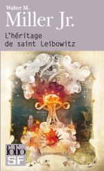 l'héritage de saint Leibowitz