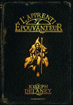 L'Epouvanteur, Tome 1 : L'apprenti-épouvanteur