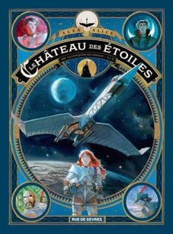 Le château des étoiles, Vol 2