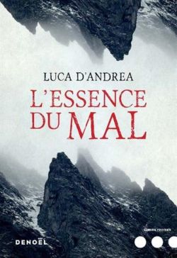 L’Essence du mal