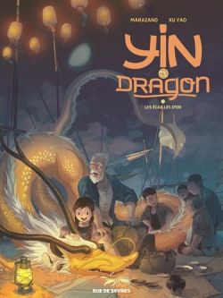 Yin et le dragon T2 : les écailles d’or