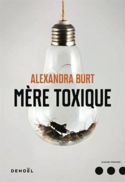 Mère Toxique