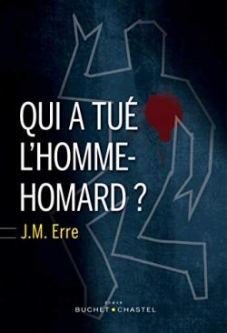 Qui a tué l’homme-homard ?