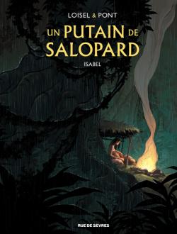 Un putain de salopard, 1. Isabel