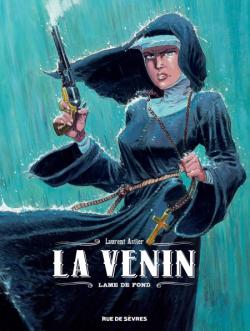 La Venin, T2, lame de fond