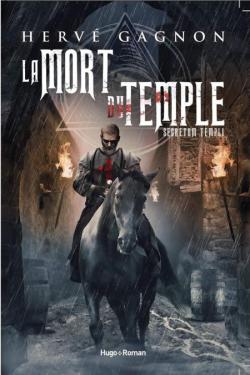 La mort du Temple, Secretum Templi