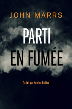 Parti en fumée