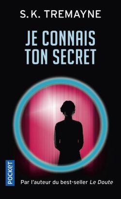 Je connais ton secret