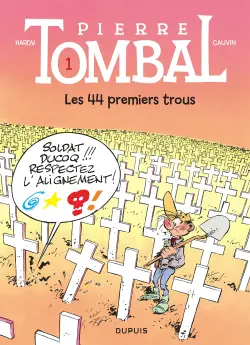Pierre Tombal, T1 : Les 44 premiers trous